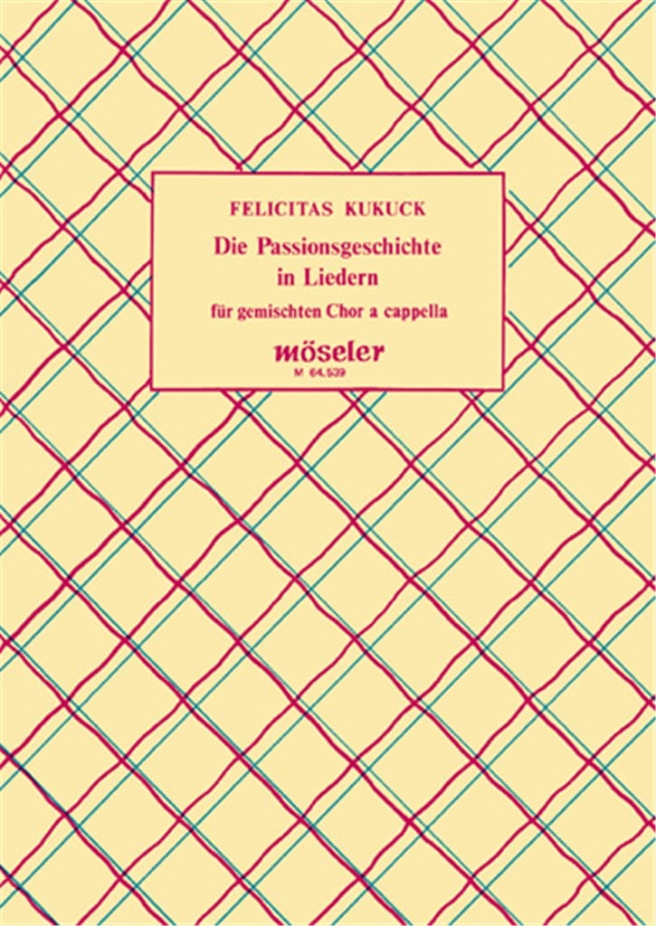 Die Passionsgeschichte in Liedern